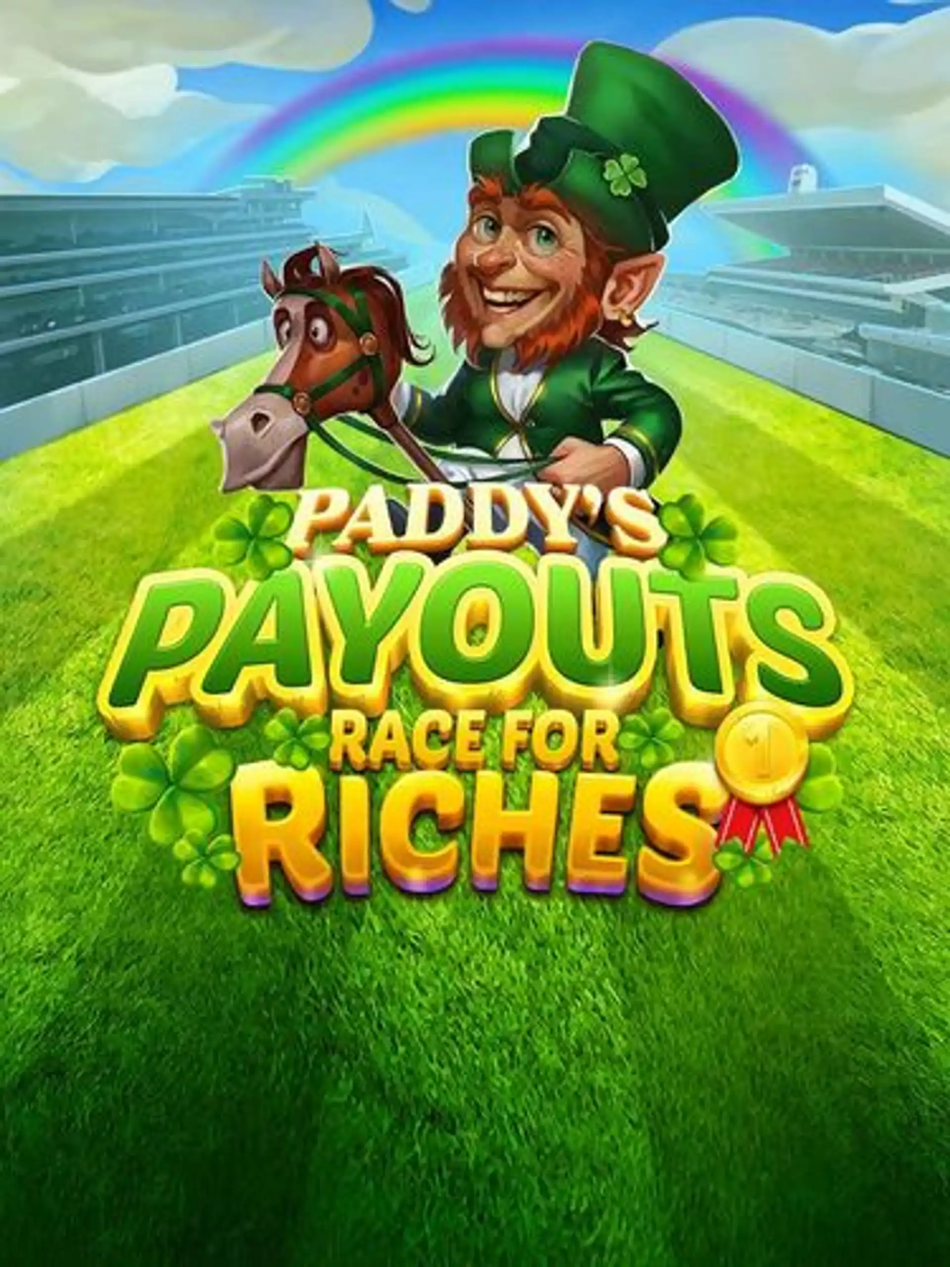 Paddy's Payouts Race For Riches