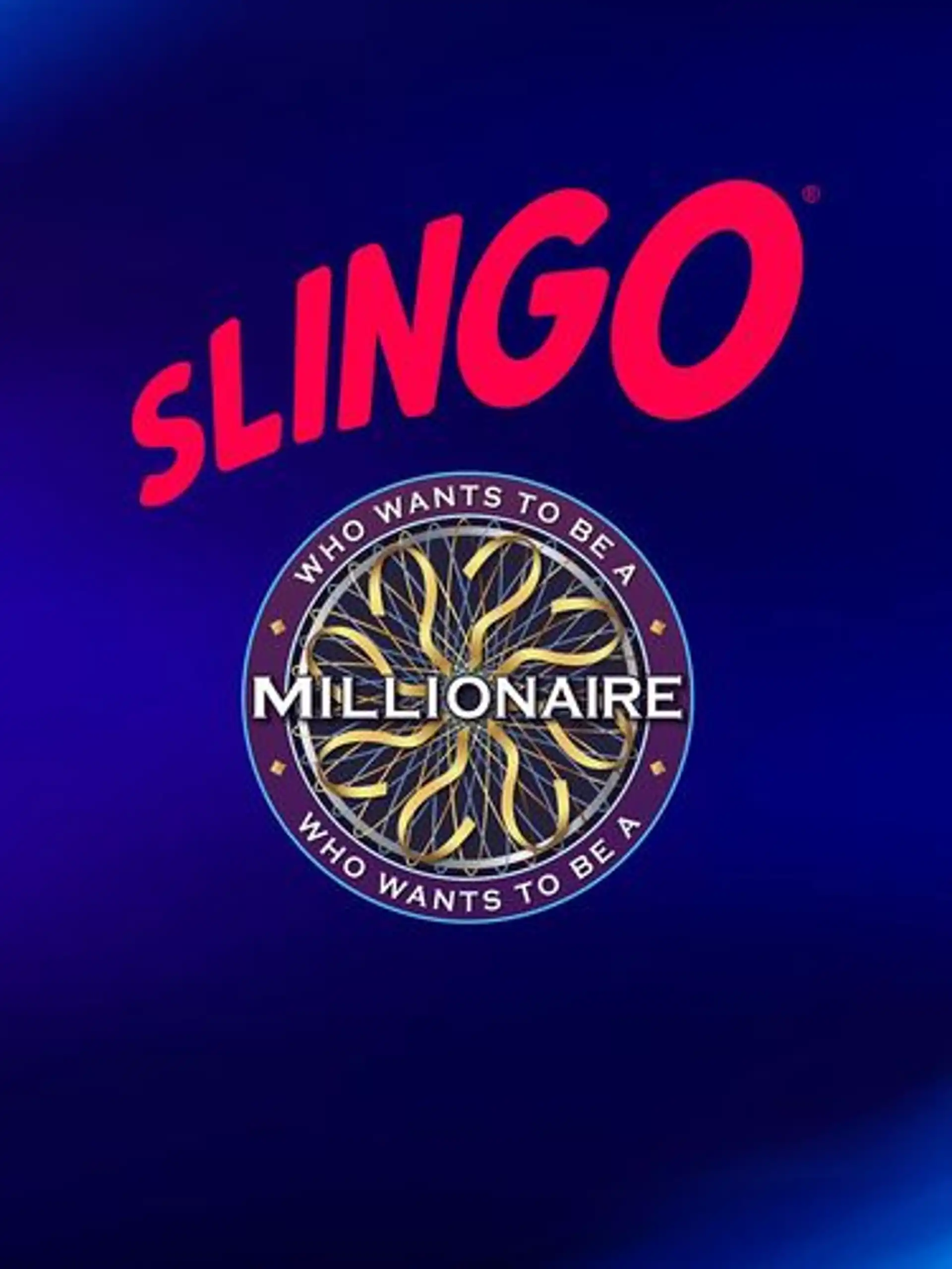 Slingo Who Wants to be a Millionaire