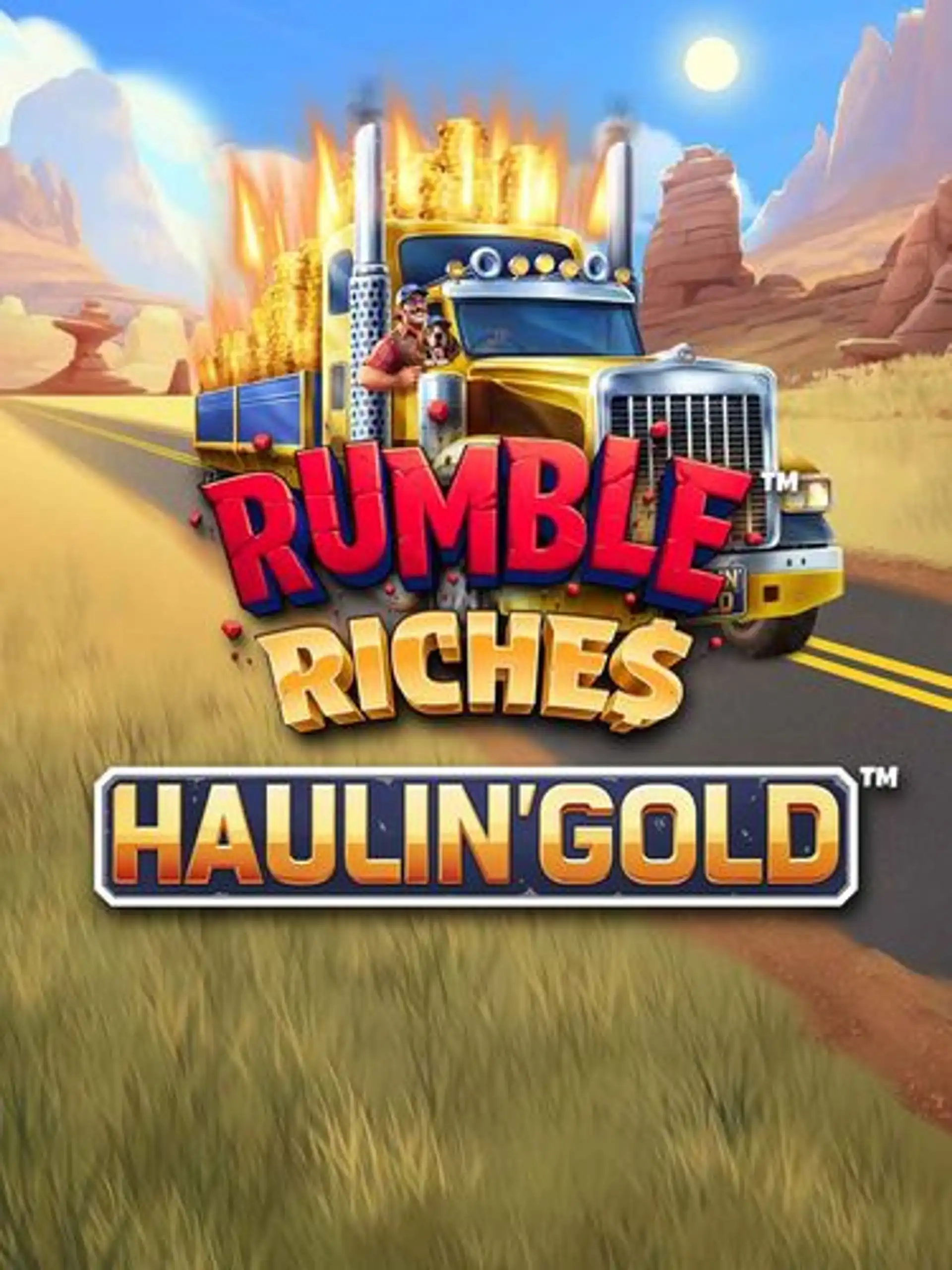 Rumble Riches – Haulin’ Gold