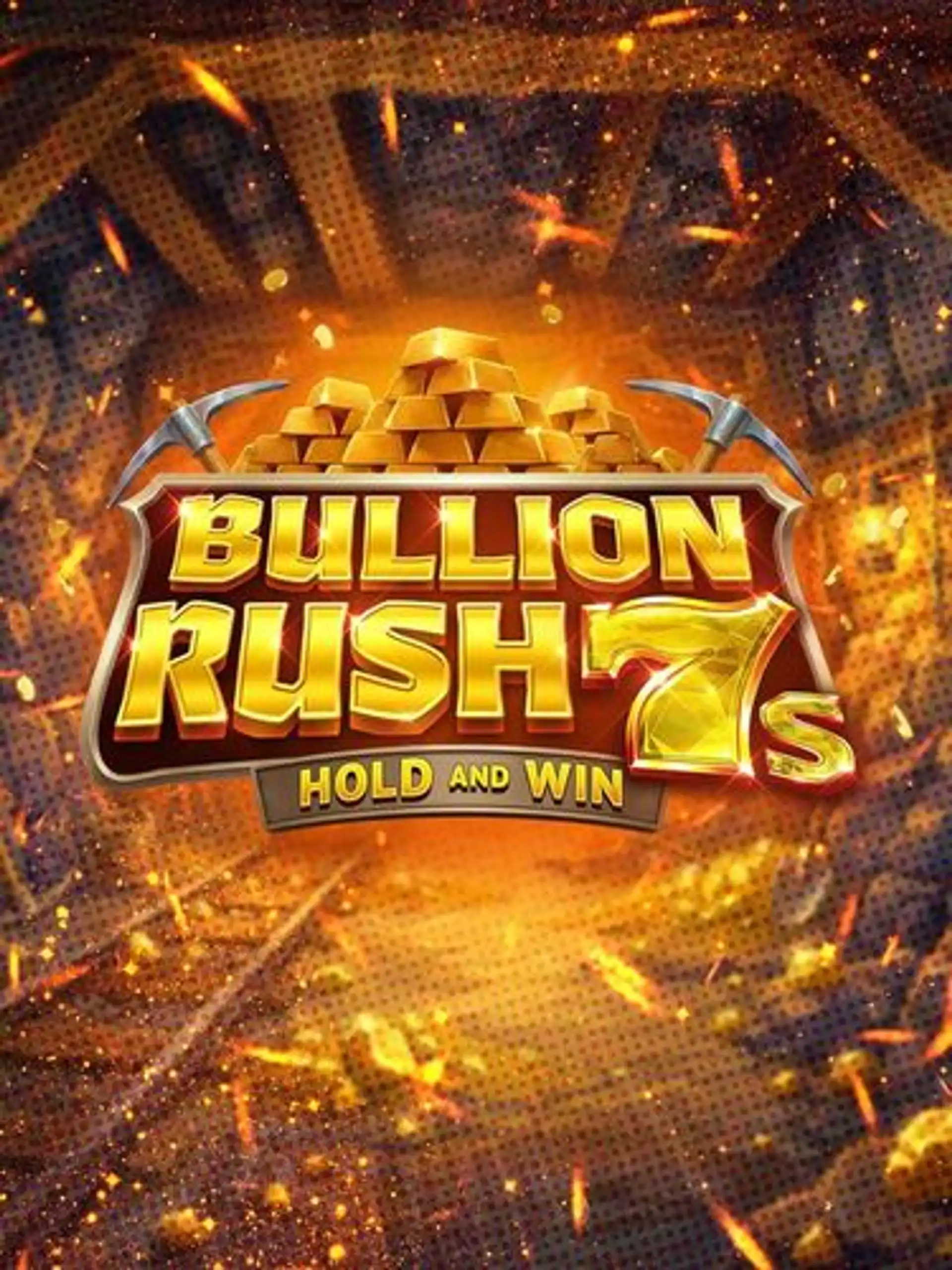 Bullion Rush 7s Hold and Win