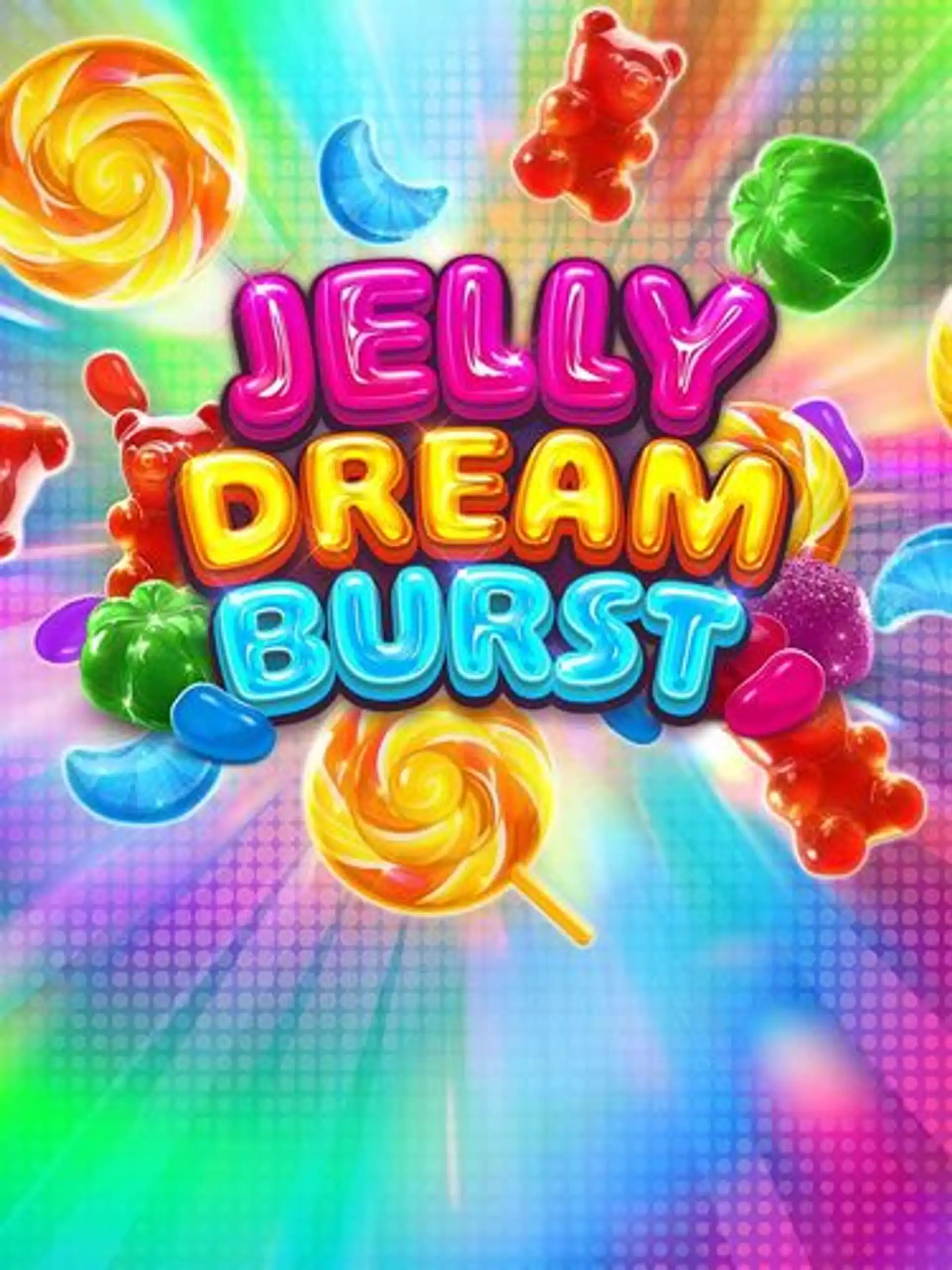 Jelly Dream Burst