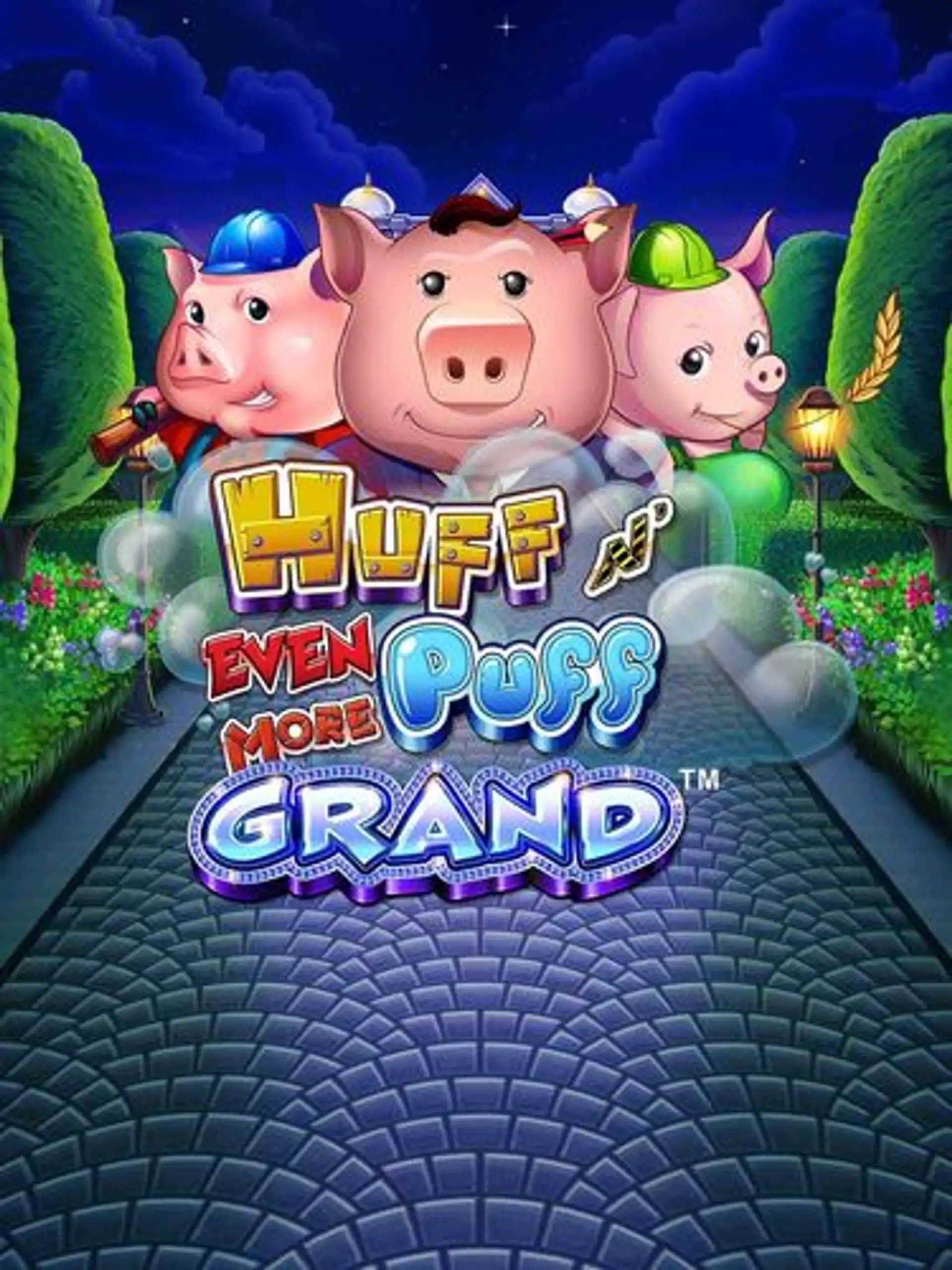 Huff N’ Even More Puff Grand