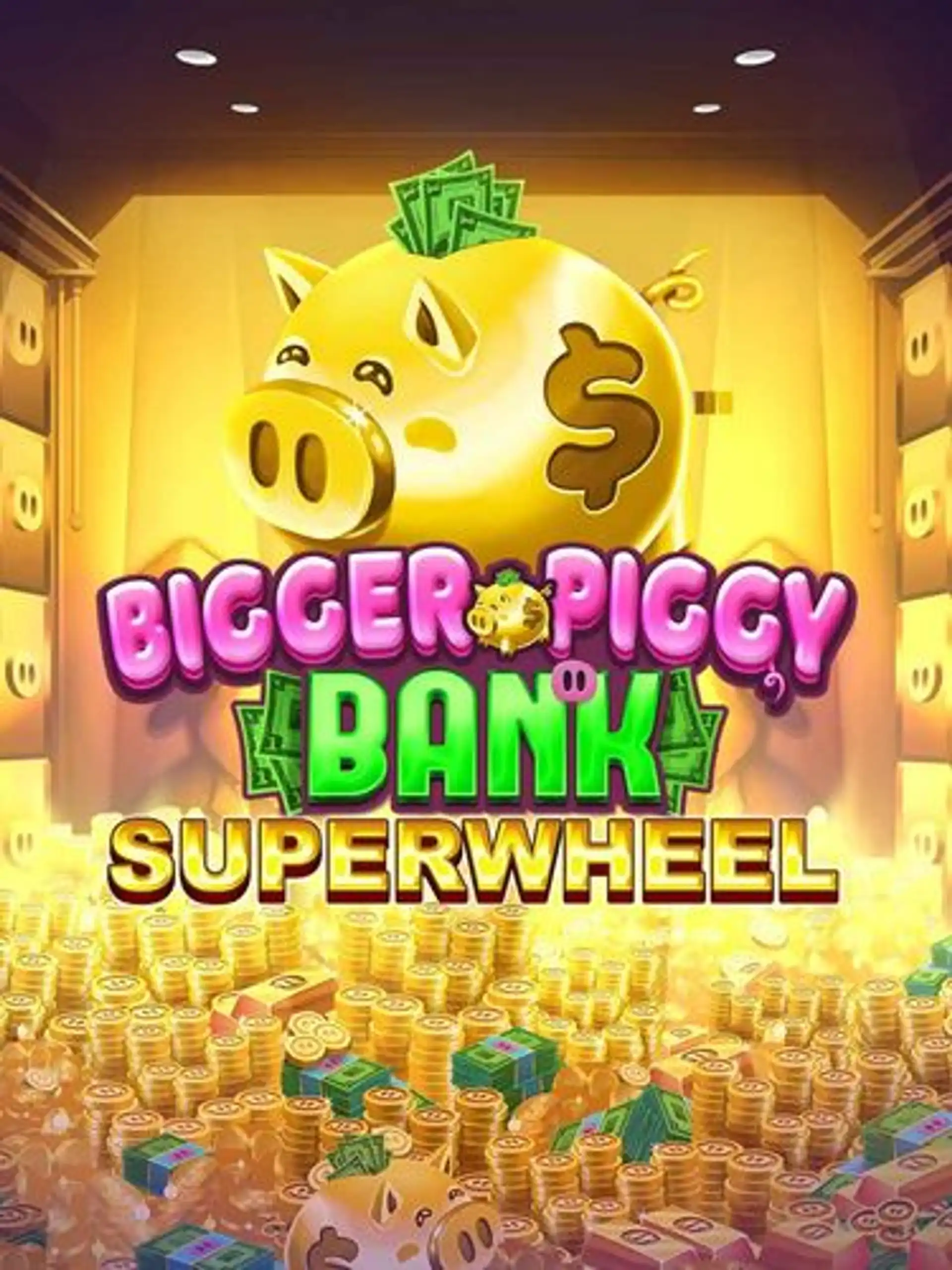 Bigger Piggy Bank Superwheel