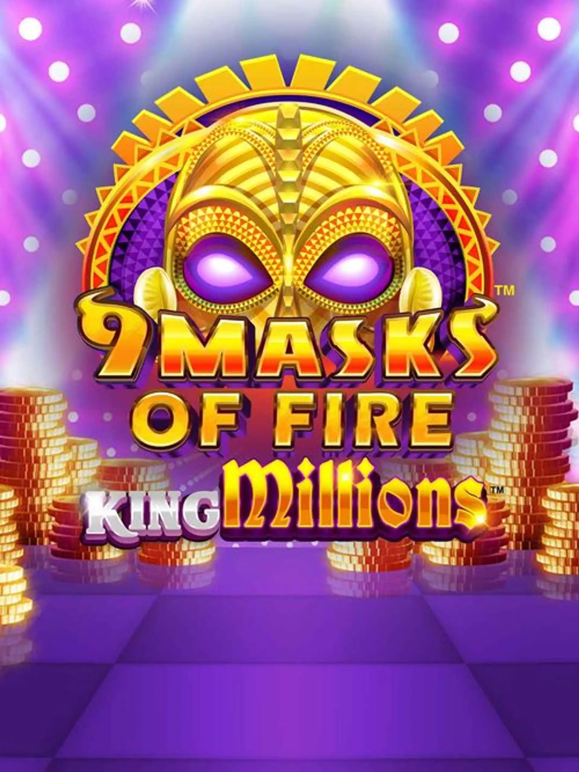 9 Masks of Fire King Millions Thumb