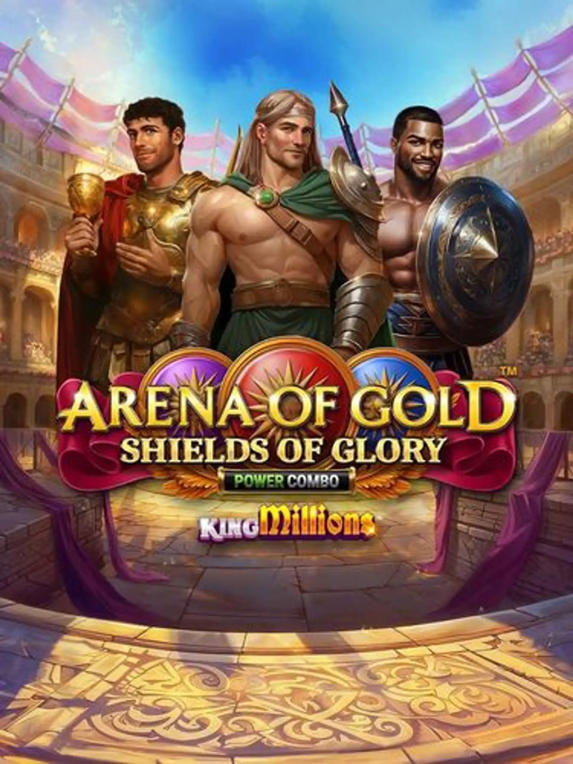 Arena of Gold: Shields of Glory POWER COMBO King Millions thumb