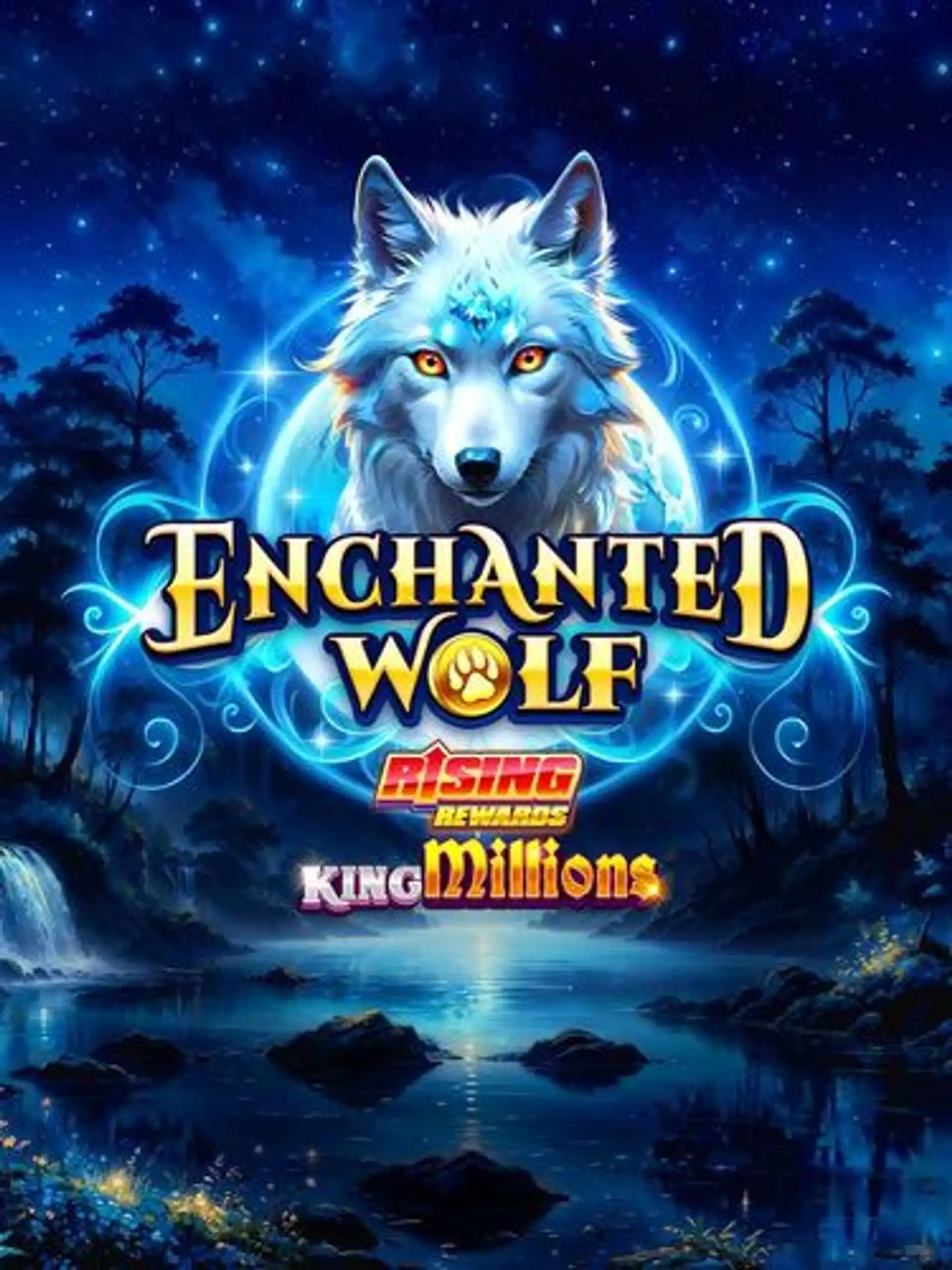 Enchanted Wolf Rising Rewards King Millions thumb