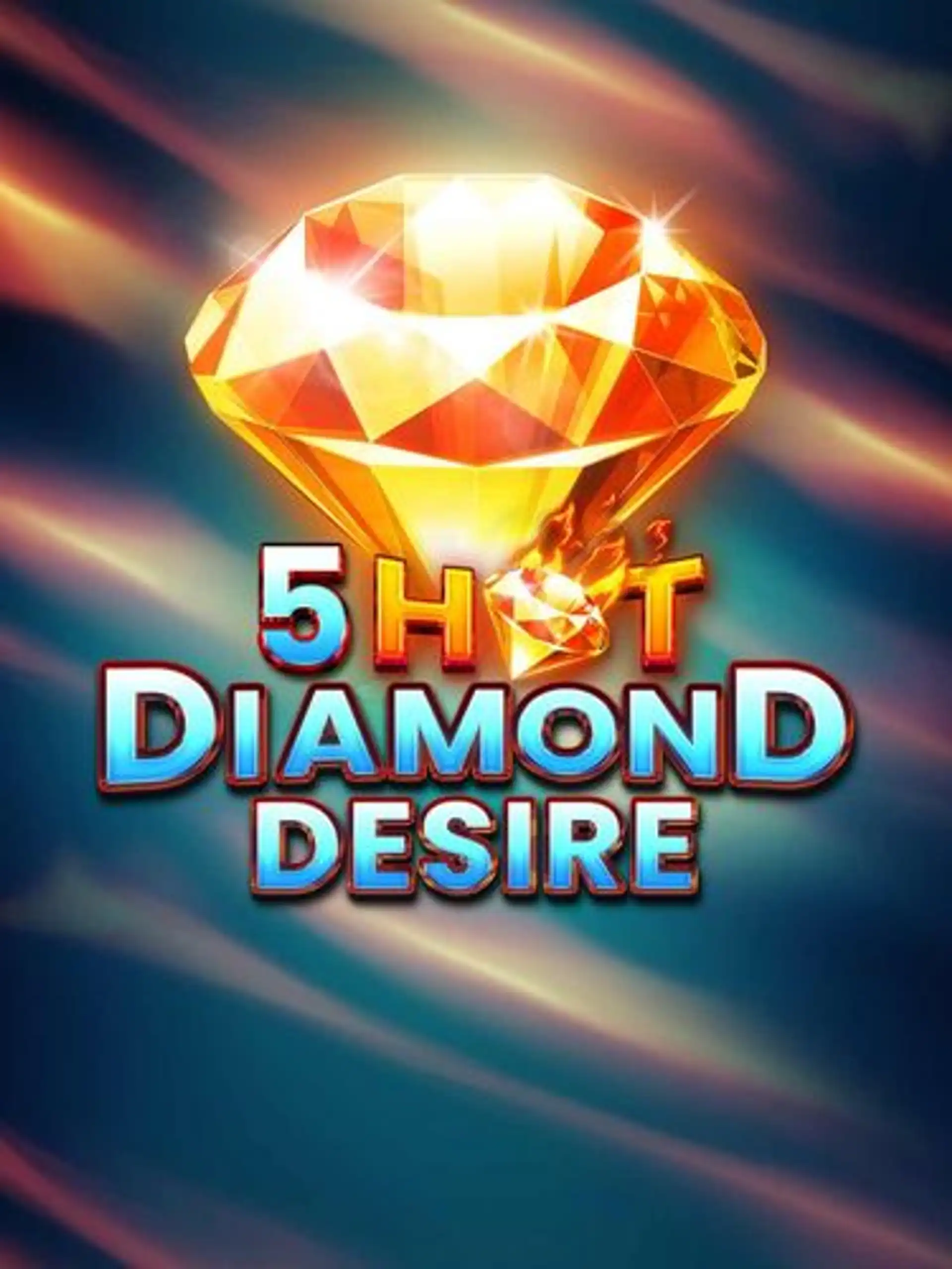 5 Hot Diamond Desire