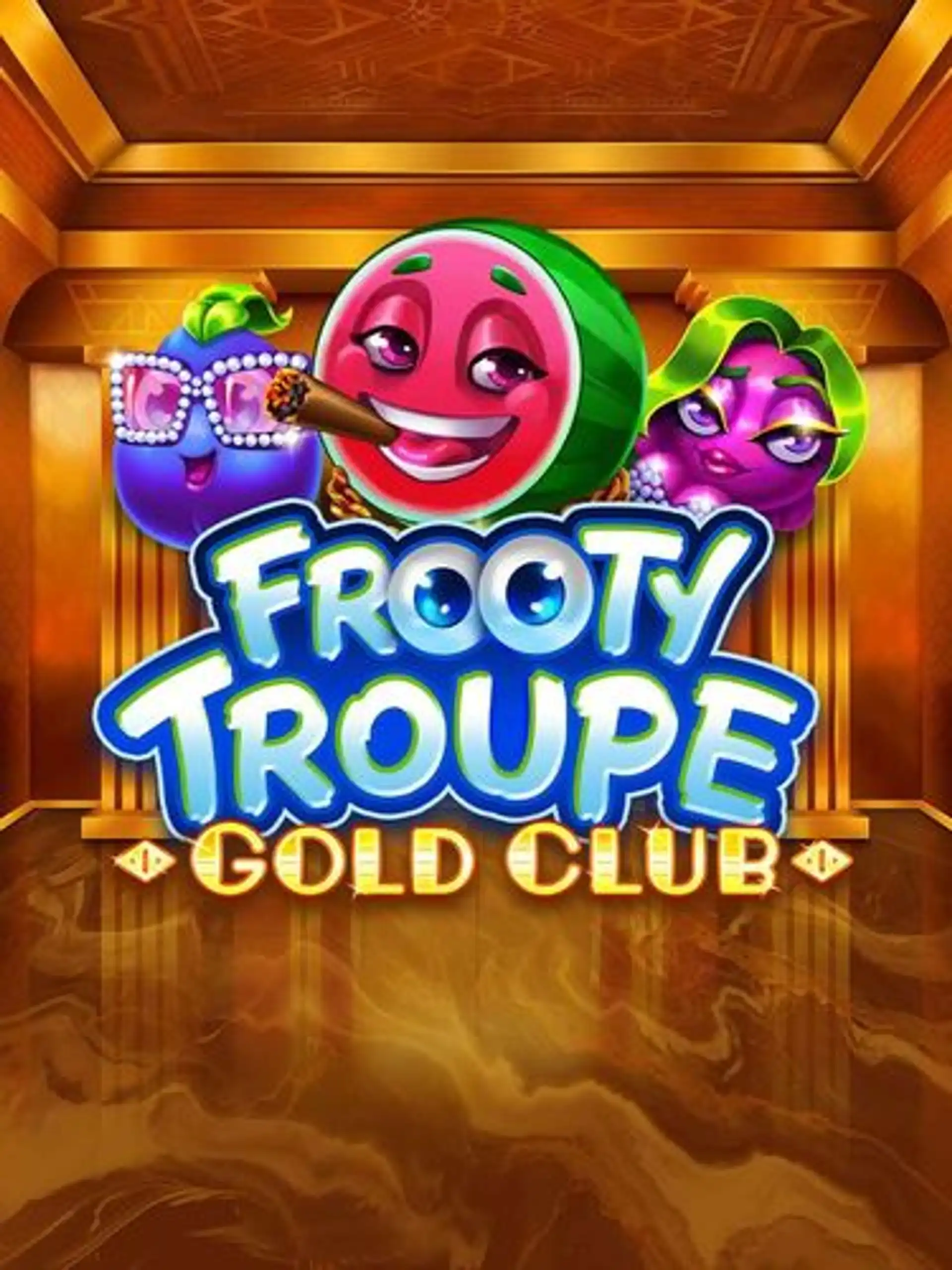 Frooty Troupe Gold Club