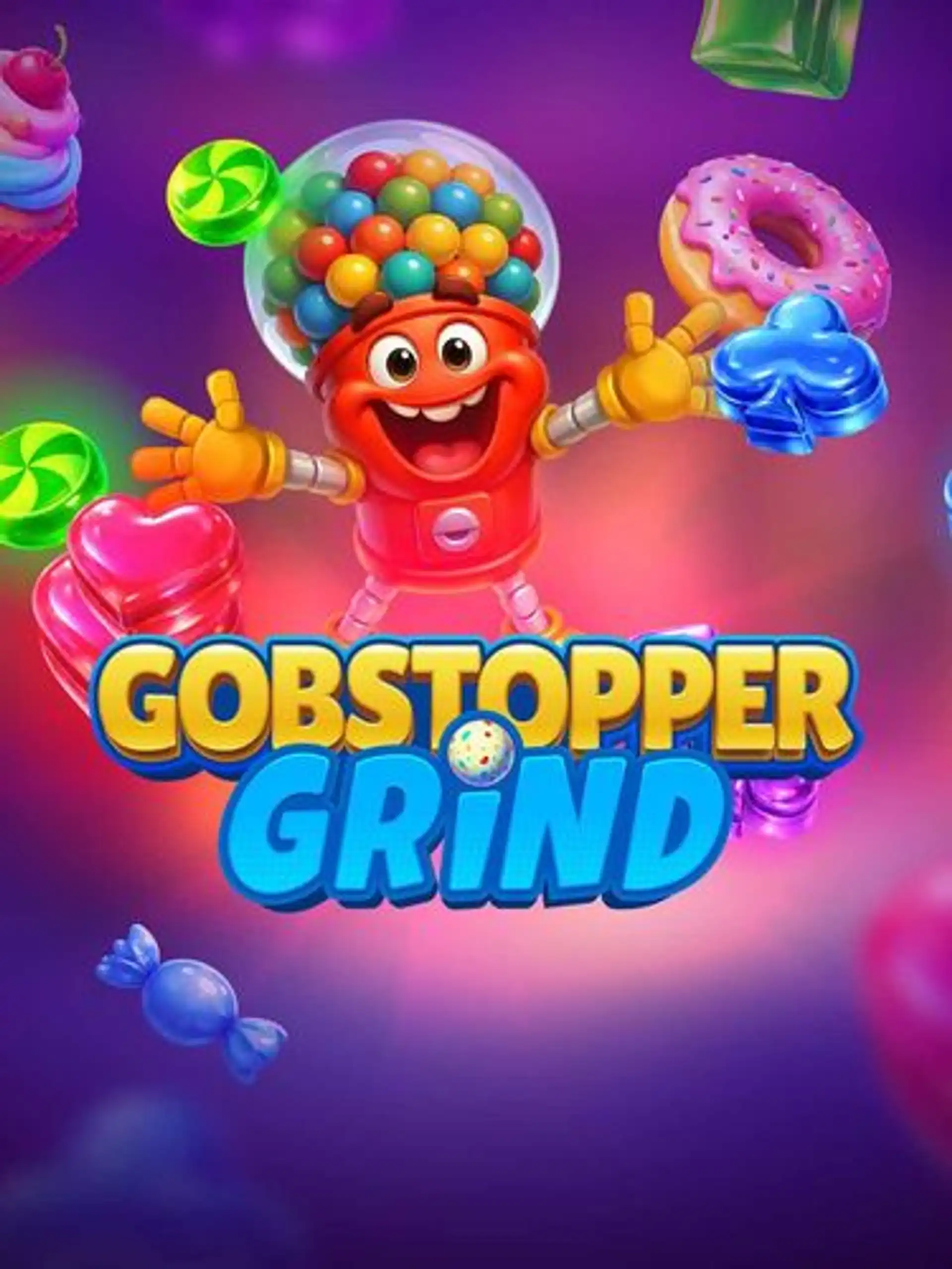 Gobstopper Grind