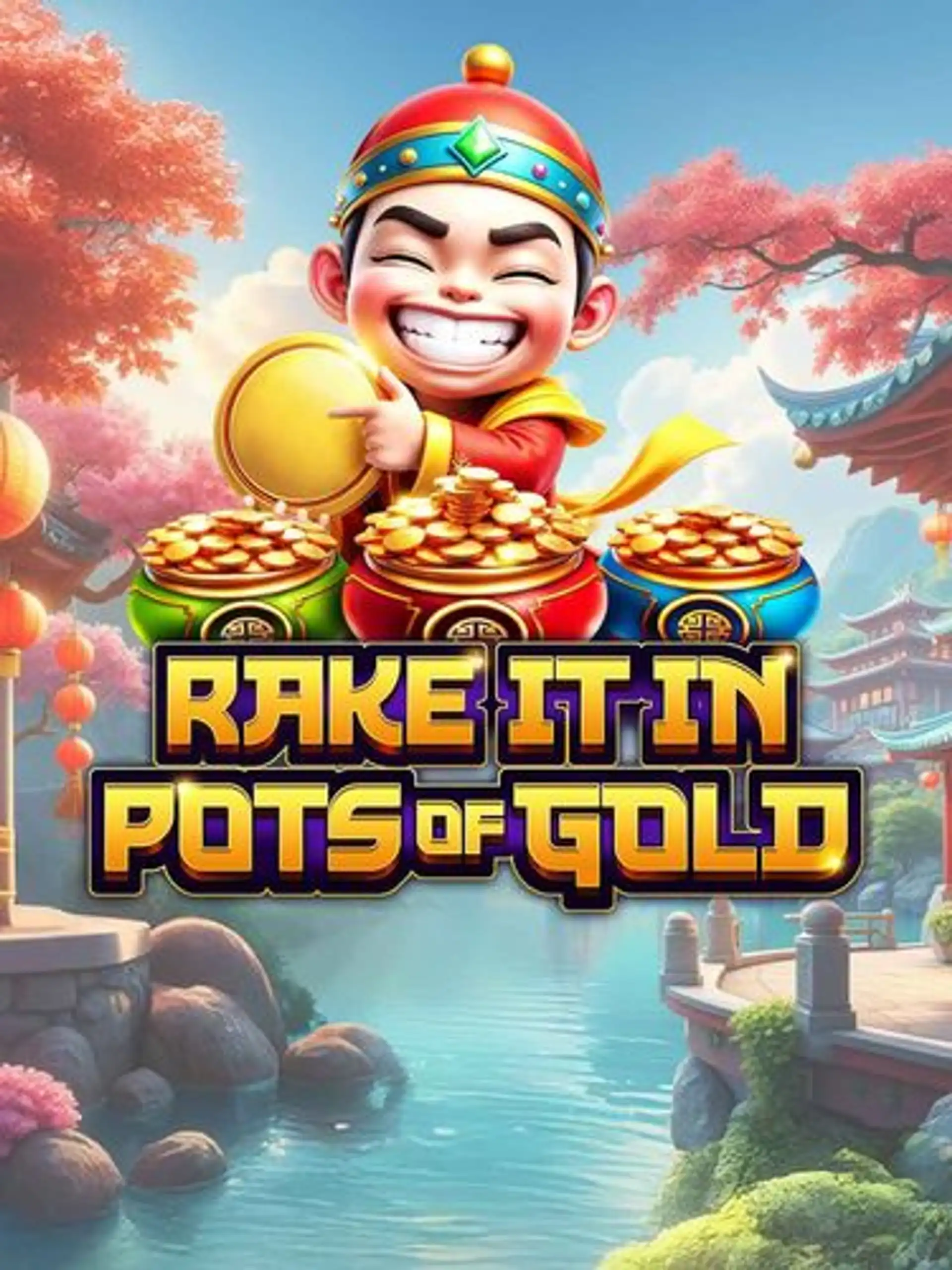 RAKE IT IN POTS OF GOLD