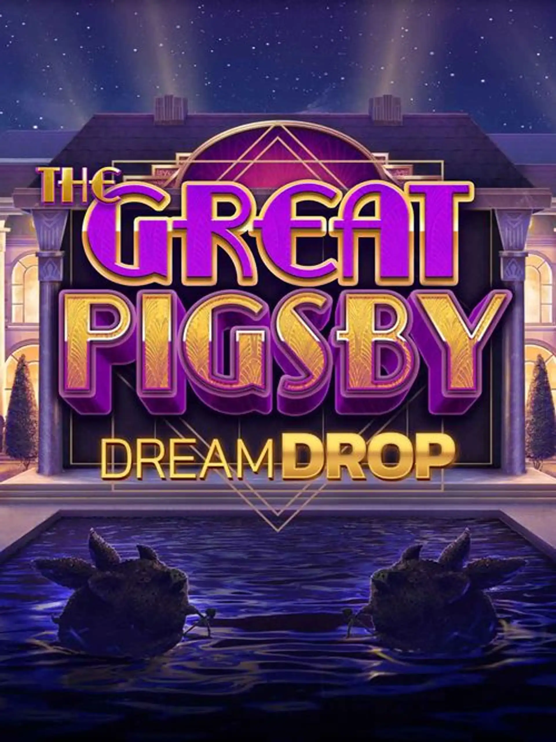 The Great Pigsby Dream Drop thumb