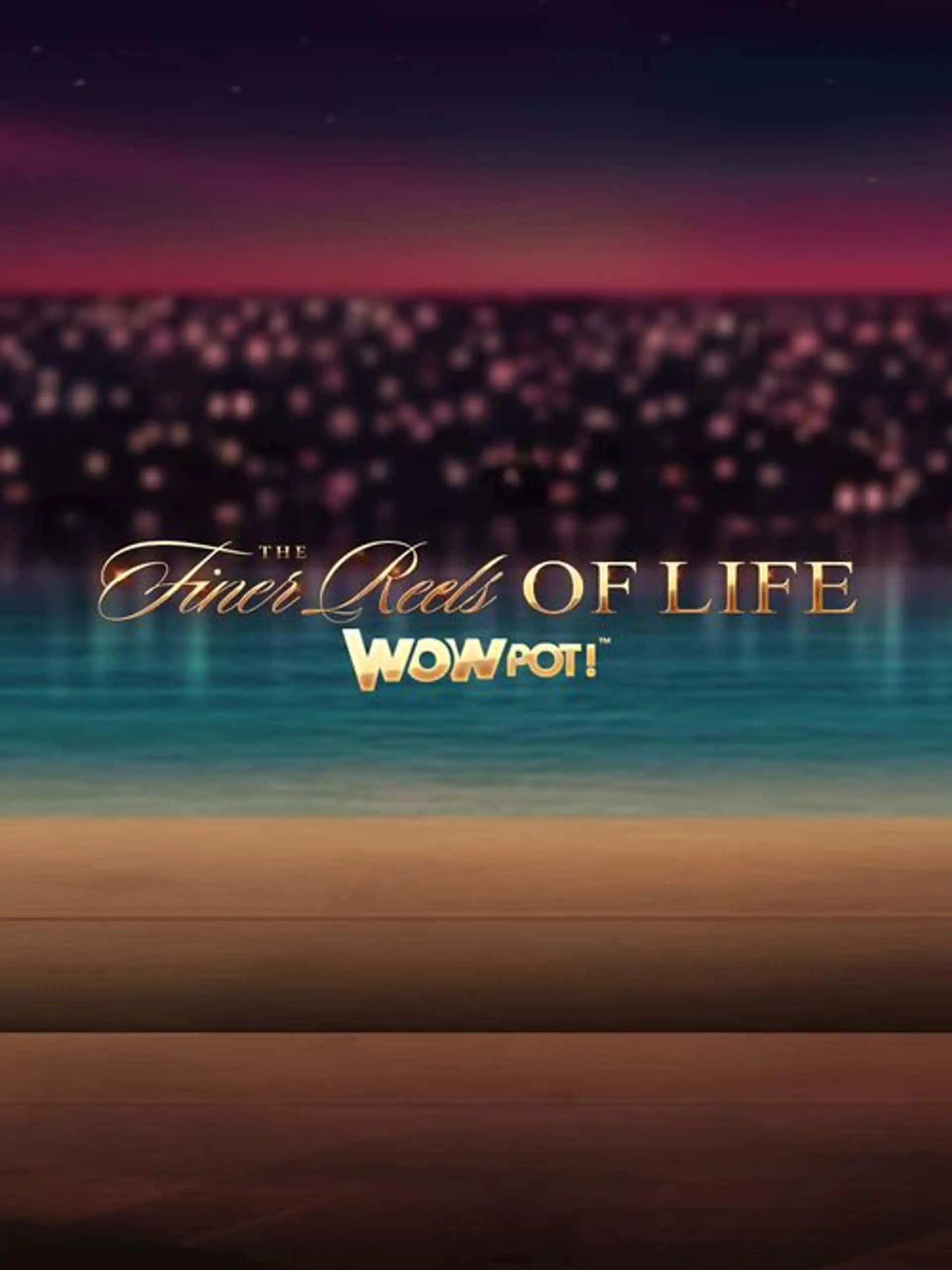 MGTheFinerReelsofLifeWOWPOT